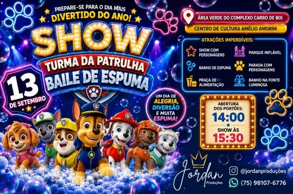 Patrulha Canina - Show O Baile de Espuma
